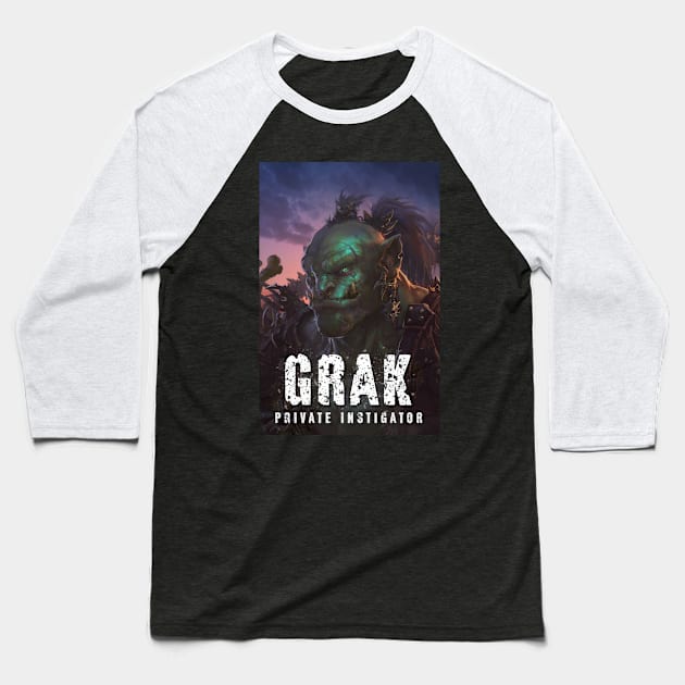 Grak: Private Instigator Baseball T-Shirt by Joseph J Bailey Author Designs